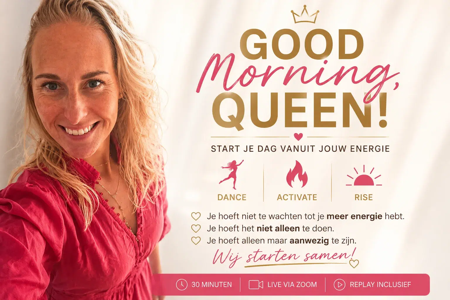 Good Morning, Queen! - 30 minuten, live via Zoom, replay inclusief